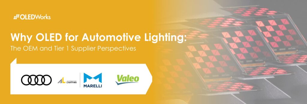 从OEM和一级供应商视角浅谈为何OLED适用于汽车照明_OLEDWorks中文官网